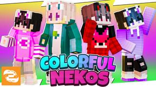 Thumbnail of the Minecraft Bedrock Marketplace product Colorful Nekos created by 2-Tail Productions.