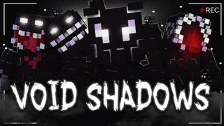Thumbnail of the Minecraft Bedrock Marketplace product Void Shadows created by 2-Tail Productions.