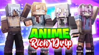 Thumbnail of the Minecraft Bedrock Marketplace product Anime Rich Drip created by 4KS Studios.