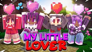 Thumbnail of the Minecraft Bedrock Marketplace product My Little Lover created by 4KS Studios.