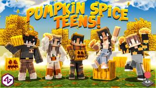 Thumbnail of the Minecraft Bedrock Marketplace product Pumpkin Spice Teens! created by 4KS Studios.