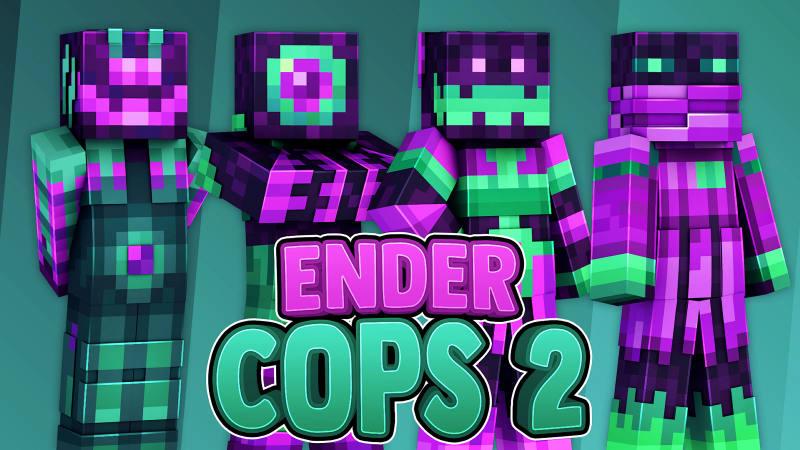 Ender Cops 2 by 57Digital | CHUNK - Minecraft Bedrock Marketplace Explorer
