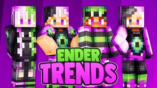 Thumbnail of the Minecraft Bedrock Marketplace product Ender Trends created by 57Digital.