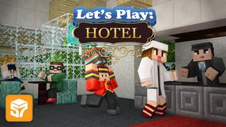 Thumbnail of the Minecraft Bedrock Marketplace product Lets Play: Hotel created by 57Digital.