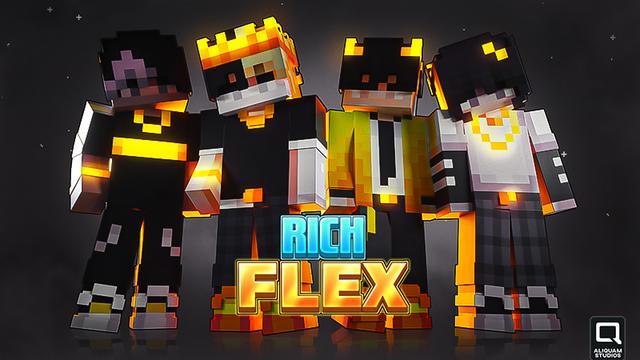 Thumbnail of the Minecraft Bedrock Marketplace product Rich Flex created by Aliquam Studios.