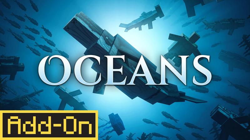 Thumbnail of the Minecraft Bedrock Marketplace product Oceans Add-On created by Architects Edge.