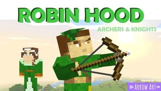 Thumbnail of the Minecraft Bedrock Marketplace product Robin Hood: Archers & Knights created by Arrow Art Games.