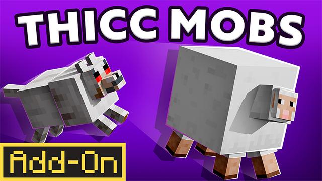 Thumbnail of the Minecraft Bedrock Marketplace product Thicc Mobs Add-On created by ASCENT.