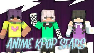 Thumbnail of the Minecraft Bedrock Marketplace product Anime KPop Stars created by Asiago Bagels.