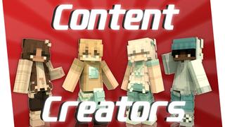 Thumbnail of the Minecraft Bedrock Marketplace product Content Creators created by Asiago Bagels.