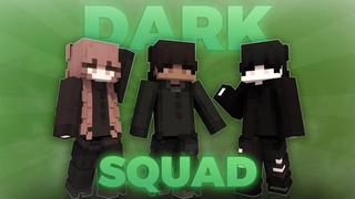 Thumbnail of the Minecraft Bedrock Marketplace product Dark Squad created by Asiago Bagels.