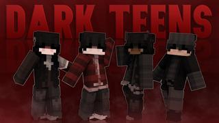 Thumbnail of the Minecraft Bedrock Marketplace product Dark Teens created by Asiago Bagels.