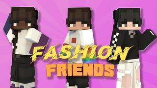Thumbnail of the Minecraft Bedrock Marketplace product Fashion Friends created by Asiago Bagels.