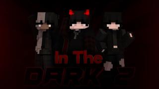 Thumbnail of the Minecraft Bedrock Marketplace product In the Dark 2 created by Asiago Bagels.