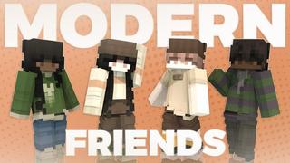 Thumbnail of the Minecraft Bedrock Marketplace product Modern Friends! created by Asiago Bagels.