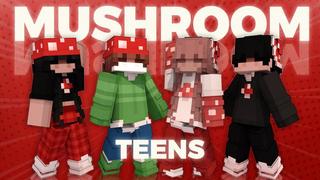 Thumbnail of the Minecraft Bedrock Marketplace product Mushroom Teens created by Asiago Bagels.