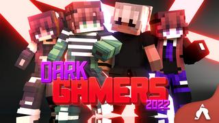 Thumbnail of the Minecraft Bedrock Marketplace product Dark Gamers 2022 created by Atheris Games.