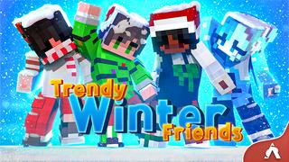 Thumbnail of the Minecraft Bedrock Marketplace product Trendy Winter Friends created by Atheris Games.