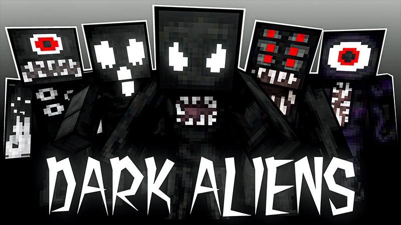 Thumbnail of the Minecraft Bedrock Marketplace product Dark Aliens created by Aurrora.