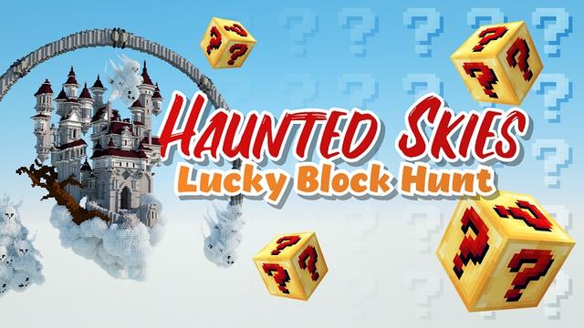 Thumbnail of the Minecraft Bedrock Marketplace product Haunted Skies Lucky Block Hunt created by BBB Studios.