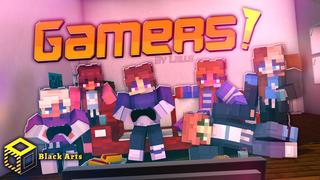 Thumbnail of the Minecraft Bedrock Marketplace product Gamers! created by Black Arts Studios.