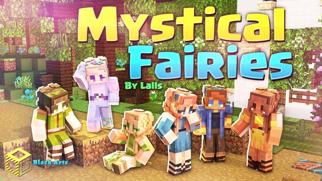 Thumbnail of the Minecraft Bedrock Marketplace product Mystical Fairies created by Black Arts Studios.