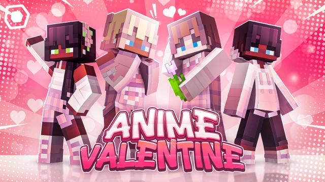 Thumbnail of the Minecraft Bedrock Marketplace product Anime Valentine created by Block Studios.