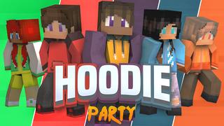 Thumbnail of the Minecraft Bedrock Marketplace product Hoodie Party created by Blockception.