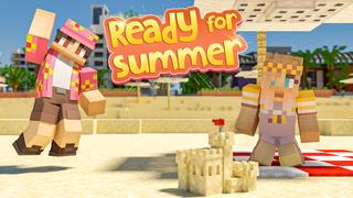 Thumbnail of the Minecraft Bedrock Marketplace product Ready For Summer created by Blockception.