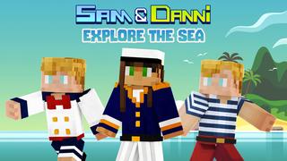Thumbnail of the Minecraft Bedrock Marketplace product Sam & Danni Explore The Sea created by Blockception.