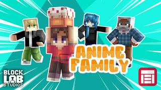 Thumbnail of the Minecraft Bedrock Marketplace product Anime Family created by BLOCKLAB Studios.
