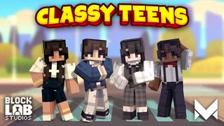 Thumbnail of the Minecraft Bedrock Marketplace product Classy Teens created by BLOCKLAB Studios.