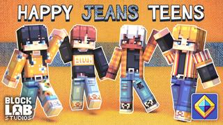 Thumbnail of the Minecraft Bedrock Marketplace product Happy Jeans Teens created by BLOCKLAB Studios.