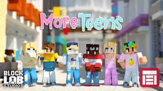 Thumbnail of the Minecraft Bedrock Marketplace product More Teens created by BLOCKLAB Studios.