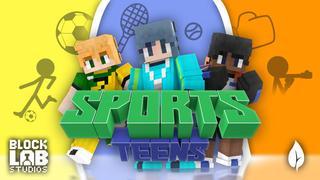 Thumbnail of the Minecraft Bedrock Marketplace product Sports Teens created by BLOCKLAB Studios.