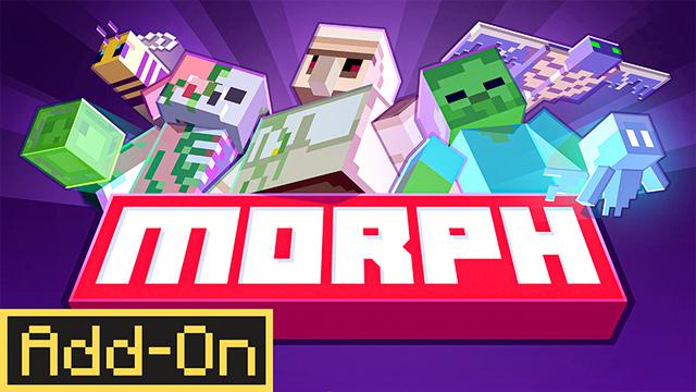 Thumbnail of the Minecraft Bedrock Marketplace product MORPH [ADD-ON] created by Blocky.
