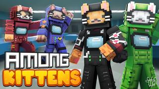 Thumbnail of the Minecraft Bedrock Marketplace product Among Kittens created by Blu Shutter Bug.