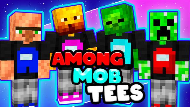 Thumbnail of the Minecraft Bedrock Marketplace product Among Mob Tees created by Blu Shutter Bug.