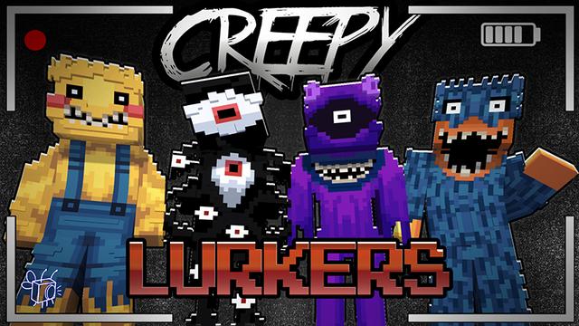 Thumbnail of the Minecraft Bedrock Marketplace product Creepy Lurkers created by Blu Shutter Bug.