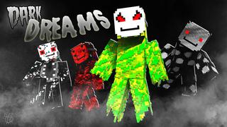 Thumbnail of the Minecraft Bedrock Marketplace product DARK DREAMS created by Blu Shutter Bug.