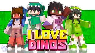 Thumbnail of the Minecraft Bedrock Marketplace product I LOVE DINOS created by Blu Shutter Bug.