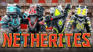 Thumbnail of the Minecraft Bedrock Marketplace product Netherites created by Blu Shutter Bug.