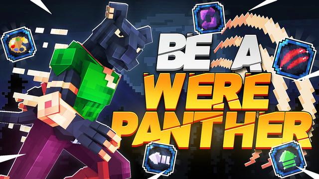Thumbnail of the Minecraft Bedrock Marketplace product Sê um Werepanther created by Bunny Studios.