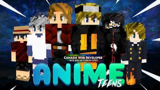 Thumbnail of the Minecraft Bedrock Marketplace product ANIME TEENS created by CanadaWebDeveloper.