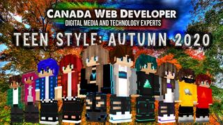 Thumbnail of the Minecraft Bedrock Marketplace product Teen Style: Autumn 2020 created by CanadaWebDeveloper.
