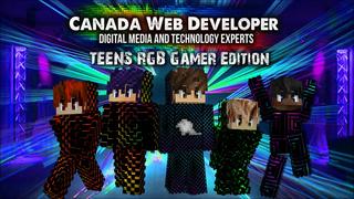 Thumbnail of the Minecraft Bedrock Marketplace product TEENS RGB GAMER EDITION created by CanadaWebDeveloper.