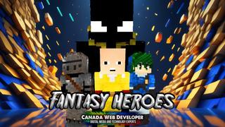 Thumbnail of the Minecraft Bedrock Marketplace product FANTASY HEROES created by CanadaWebDeveloper.