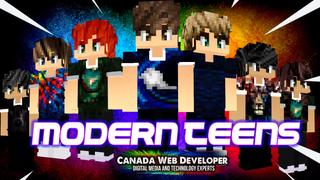 Thumbnail of the Minecraft Bedrock Marketplace product MODERN TEENS created by CanadaWebDeveloper.