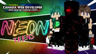 Thumbnail of the Minecraft Bedrock Marketplace product NEON TEENS created by CanadaWebDeveloper.