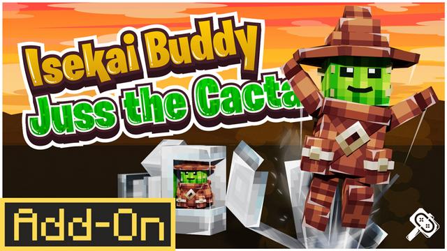 Thumbnail of the Minecraft Bedrock Marketplace product Isekai Buddy: Juss the Cacta created by Carper Creative.